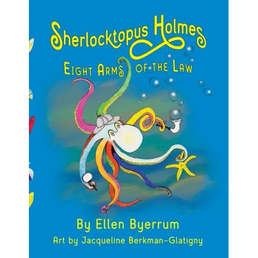 Sherlocktopus Holmes: Eight Arms of the Law