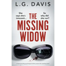 The Missing Widow: A heart-pounding psychological thriller packed with nail-biting twists