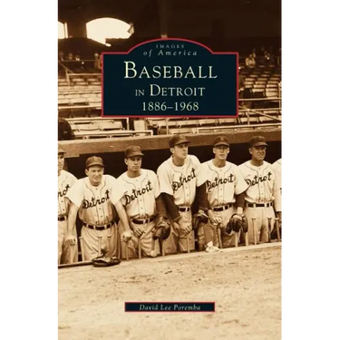 Baseball in Detroit 1886-1968