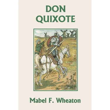 Don Quixote of La Mancha (Yesterday's Classics)