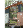 Guide To Building Your Own Shipping Container Home, Tiny house And 35 DIY Outdoor and Indoor Projects For Comfort Living: (How To Build a Small Home,