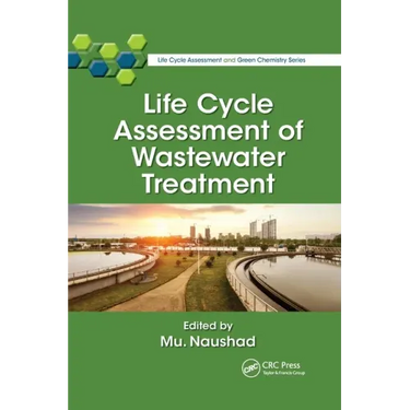 Life Cycle Assessment of Wastewater Treatment