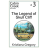 The Legend of Skull Cliff