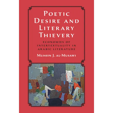 Poetic Desire and Literary Thievery