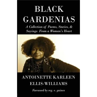 Black Gardenias