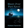 Moon Over Port Royal