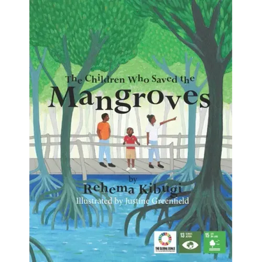 The Children Who Saved the Mangroves