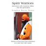 Spirit Warriors: Interviews with American Sikhs--the first generation