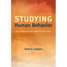 Studying Human Behavior: How Scientists Investigate Aggression and Sexuality