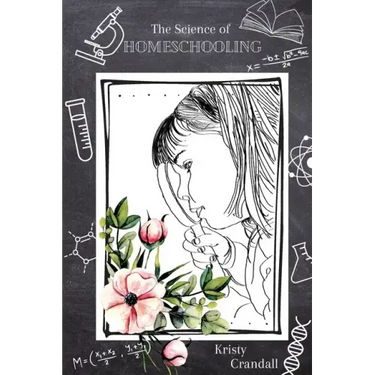 The Science of Homeschooling