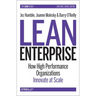 Lean Enterprise: How High Performance Organizations Innovate at Scale