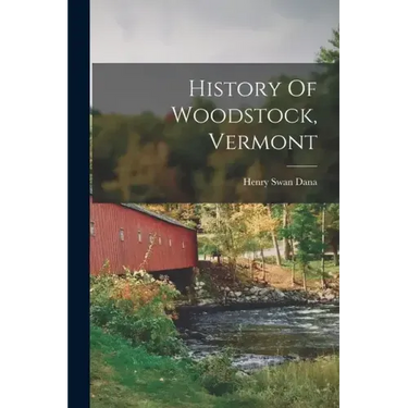History Of Woodstock, Vermont
