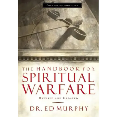 The Handbook for Spiritual Warfare