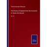 The History of England from the Accession of James the Second: Vol. VI