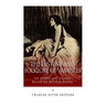 The History and Folklore of Vampires: The Stories and Legends Behind the Mythical Beings