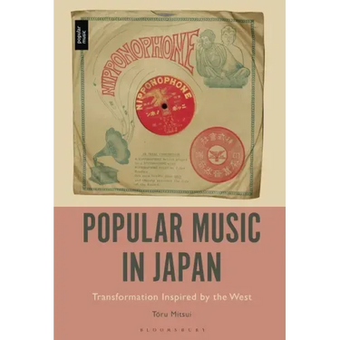 Popular Music in Japan: Transformation Inspired by the West