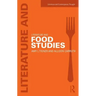 Literature and Food Studies