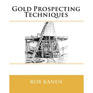 Gold Prospecting Techniques