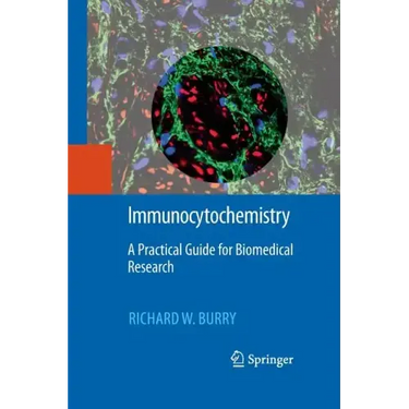 Immunocytochemistry: A Practical Guide for Biomedical Research