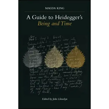 A Guide to Heidegger's Being and Time