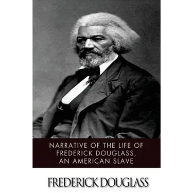 Narrative of the Life of Frederick Douglass, an American Slave