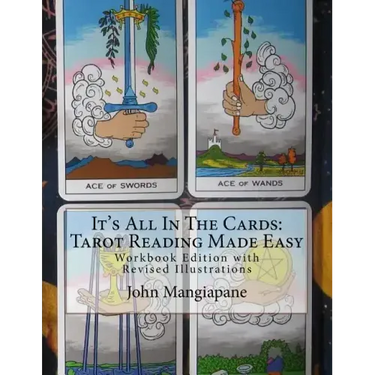 It's All In The Cards: Tarot Reading Made Easy: Workbook Edition with Revised Illustrations