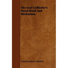 The Leaf-Collector's Hand-Book And Herbarium
