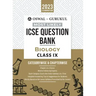Oswal - Gurukul Biology Most Likely Question Bank: ICSE Class 9 For 2023 Exam