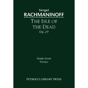 The Isle of the Dead, Op.29: Study score