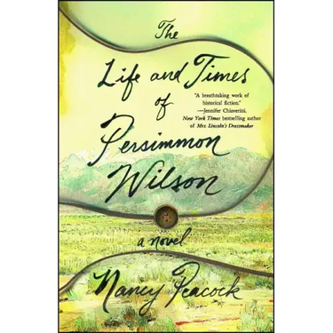 The Life and Times of Persimmon Wilson