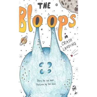 Lee Kuhl's "The Bloops": Crash Landing
