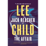 The Affair: A Jack Reacher Novel