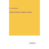Historical Outlines of English Accidence