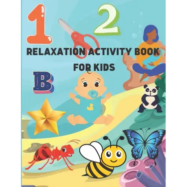 Relaxation Activity Book for Kids