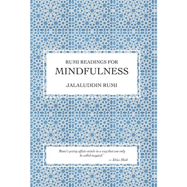 Rumi Readings for Mindfulness