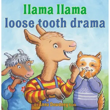 Llama Llama Loose Tooth Drama