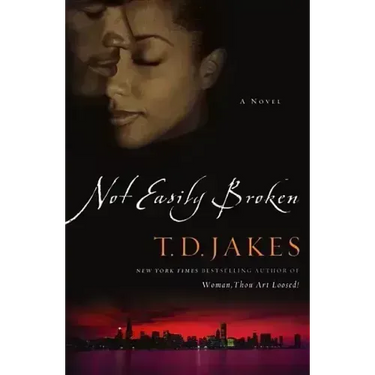 Not Easily Broken