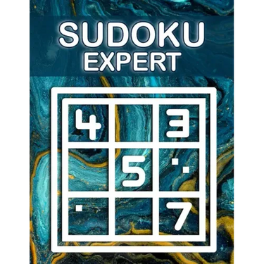 Sudoku Expert: Sudoku Diabolical, Hard Sudoku Books for Adults, Sudoku Gift Book, Sudoku Difficult Level