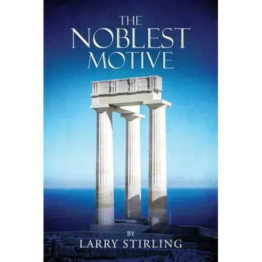 The Noblest Motive