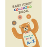 Baby First Coloring Book: Learn to Color. A-Z (Kids Coloring Book)