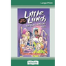 The Old Climbing Tree: Little Lunch Series (16pt Large Print Edition)