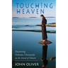 Touching Heaven: Discovering Orthodox Christianity on the Island of Valaam