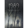 1989: What Happens When A Killer Returns For Revenge