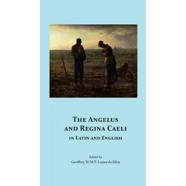 The Angelus and Regina Caeli in Latin and English