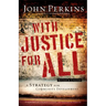 With Justice for All: A Strategy for Community Development