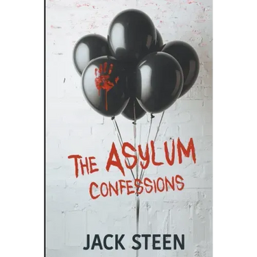 The Asylum Confessions