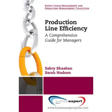 Production Line Efficiency: A Comprehensive Guide for Managers