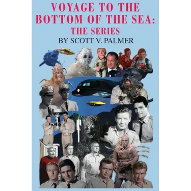 Voyage to the Bottom of the Sea: The Series