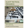Illicit Tactical Progress: Mexican Cartel Tactical Notes 2013-2020