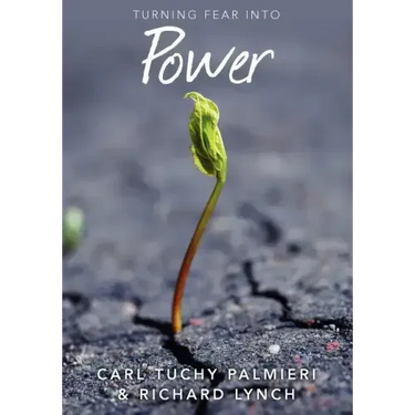 Turning Fear into Power: originally titled Freedom from Fear